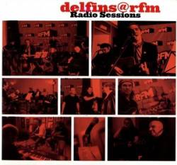 Delfins : Delfins @rfm - Radio Sessions